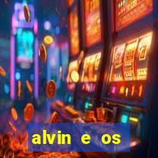 alvin e os esquilos 3 filme completo dublado mega filmes